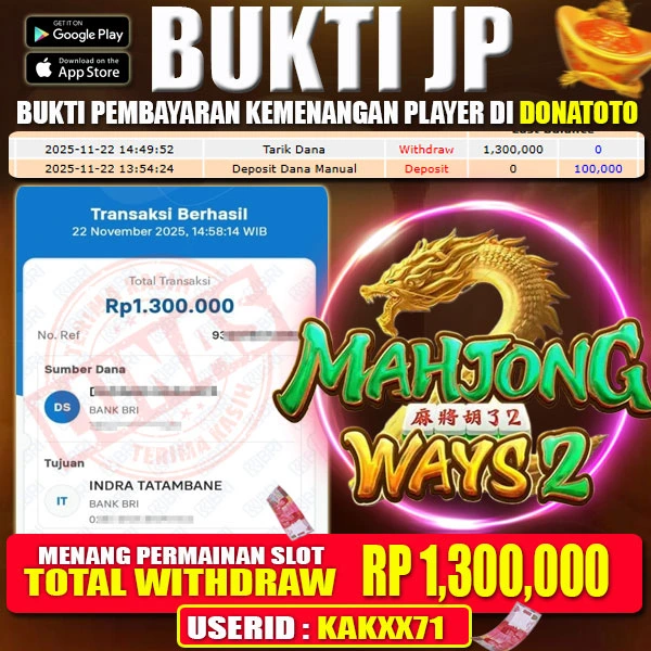 BUKTI MENANG SLOT GAMES MAHJONG WAY2  - 22 NOVEMVER 2025